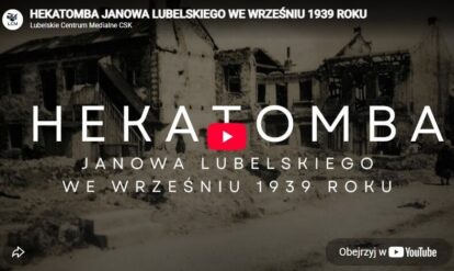 „Hekatomba Janowa Lubelskiego we wrześniu 1939 roku” – pokaz filmu o wojennej tragedii miasta